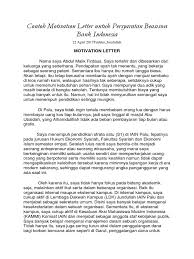Writing a cover letter is essential when applying for jobs. Contoh Surat Motivasi Beasiswa Dalam Bahasa Indonesia Kumpulan Surat Penting