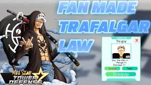 This is a revamp of another server we cant name, with a not so epic owner to say the least, we hope you have a nice time in our server, and have fun! All Star Tower Defense Trafalgar Law Fan Made Concept Youtube