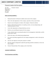 This financial advisor job description template includes the list of most important financial advisor's duties and responsibilities. Financial Analyst Job Description Template