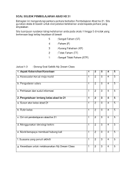 Saps ibubapa merujuk kepada sistem analisis peperiksaan sekolah yang dikhususkan kepada ibubapa atau penjaga. Soal Selidik Pembelajaran Abad Ke 21