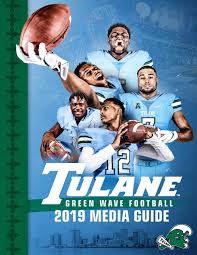 2019 tulane football media guide by tulanegreenwave issuu