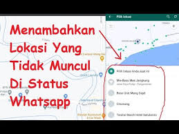 Maybe you would like to learn more about one of these? Lokasi Tidak Muncul Di Status Whatsapp Begini Cara Menambahnya