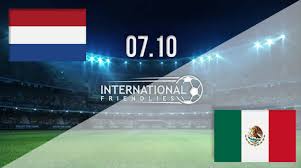 Should you bet on international friendlies? Holland Vs Mexico Prediction International Friendly Match 07 10 2020 22bet