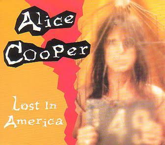 Lost in America (Alice Cooper song) - Wikipedia