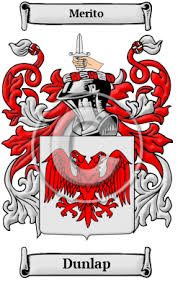 Maybe you would like to learn more about one of these? Dunlap Name Meaning Family History Family Crest Coats Of Arms