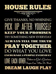 Best House Rules Ever Family Rules Appreciate Life Quotes House Rules