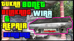 Bonet belakang wira sedan, barang baru, pemasangan atau urusan pos disediakan, berminat sila call / whatsapp : Ep6 Repair Bumbung Berlubang Tukar Bonet Belakang Wira Youtube