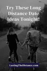 I love seeing other long distance. Long Distance Date Ideas 23 Activities For Tonight Updated
