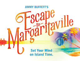 escape to margaritaville the musical by jimmy buffett