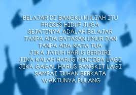 Maybe you would like to learn more about one of these? Kumpulan Kata Bijak Motivasi Kuliah Buat Mahasiswa Kosngosan