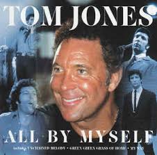 All by myself 2012 version — il divo. Tom Jones All By Myself 2001 Cd Discogs