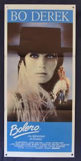 Bo derek (born mary cathleen collins; All About Movies Bolero Movie Poster Original Daybill 1984 Bo Derek Erotic