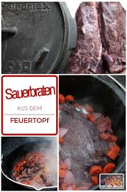 Sauerbraten Aus Dem Feuertopf Sauerbraten Rezept Sauerbraten Braten