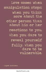 Love Quote Love Comes When Manipulation Stops When You Think More About The Other Love Quotes Quotes Picture Quotes