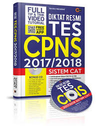 Kumpulan latihan soal tes cpns tahun 2020 dan pembahasannya. Diktat Resmi Tes Cpns 2017 2018 Sistem Cat Cmedia