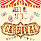 Meet Me at the Carnival Family Day