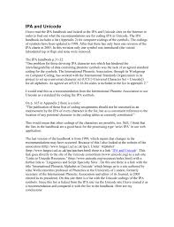 The structure of the text and sentences in it (line breaks, punctuation marks, etc.) is preserved in phonetic transcription output making it easier to read. Ipa And Unicode