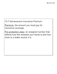 Protection class 10 homeowners insurance. 2
