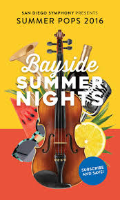 Summer Pops 2016 Bayside Summer Nights By San Diego