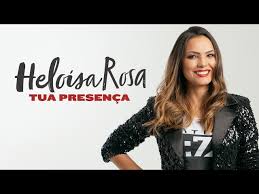 Baixar musica da heloisa feet fernandinho : Musica Tua Presenca Heloisa Rosa Baixar Som Gospel