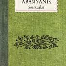 pandora son kuslar sait faik abasiyanik kitap kitap kitap listeleri kitap incelemesi