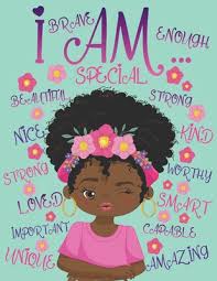 Today's post shares 30 affirmations for self esteem that can really help you and your life. I Am Positive Affirmations For Kids Self Esteem And Confidence Coloring Book For Girls Kids Books About Diversity By Aaliyah Wilson
