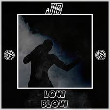 JB - Low Blow | BP Records
