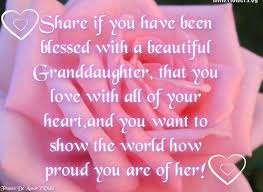 Inspirational Birthday Message For Granddaughter Granddaughter Quotes Granddaughters Things I Like Pinterest Granddaughter Quotes Quotes About Grandchildren Grandmother Quotes