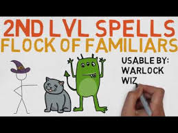 2nd Level Spell 31 Flock Of Familiars 5e Youtube