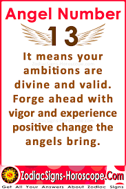 Angel Number 13 Meaning Divine Ambitions And Positive Change Is Coming Soon Angel Number 13 Angel Number Meanings Positive Change