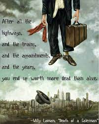 Death Of A Salesman Picture Quotes