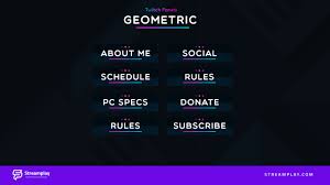 Rather trust the design to the professional? Geometric Twitch Panels Streamplay Graphics