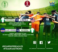 Time, how to watch, venue plus more. Nigeria Vs Liberia Prediction Preview Team News And More 2022 Fifa World Cup Qualifiers