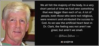 QUOTES BY WILLIAM DEVRIES