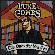 Luke Combs She Got The Best Of Me 1 On Mediabase And
