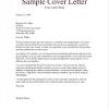 Use the second and third paragraphs of your letter to explain why you are a strong candidate for the position. 1