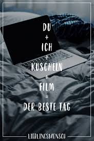 Du Ich Kuscheln Film Der Beste Tag Visual Statements Susse Zitate Spruche Beziehung Spruche Zitate