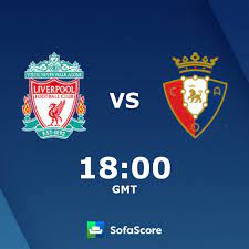 Aug 09, 2021 · liverpool vs osasuna live football score 9 august 2021. Liverpool Vs Osasuna Live Score H2h And Lineups Sofascore