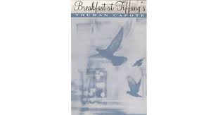 Robert tiffany, joan reno, michele wild, ronald reno. Breakfast At Tiffany S And Three Stories By Truman Capote