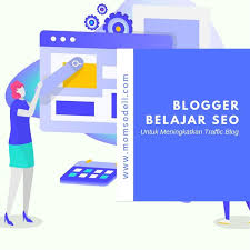 Langkah awal belajar seo dari dasar. Cara Belajar Seo Belajar Blog Blogger