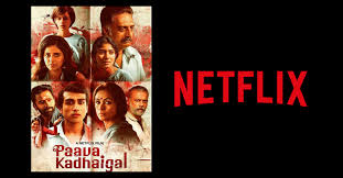 Kalidas jayaram, shanthanu bhagyaraj, bhavani sree, anjali, kalki koechlin, gautham menon, simran, prakash raj and sai pallavi. Netflix Has A Special December Treat Its First Tamil Anthology Paava Kadhaigal