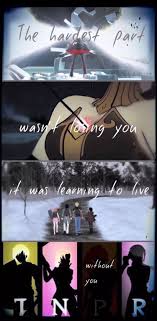 Now It S Cold Without You Here It S Like Winter Lasts All Year But Your Star S Still In The Sky So I Won T Say Goodbye Rwby Fanart Rwby Memes Rwby