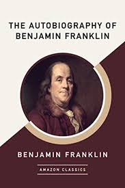 Download 5,459 benjamin franklin images and stock photos. Amazon Com The Autobiography Of Benjamin Franklin Amazonclassics Edition Ebook Franklin Benjamin Kindle Store