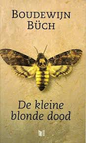 Mijn Boekenkast Boudewijn Buch De Kleine Blonde Dood