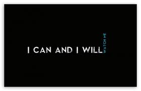 Quotes I CaN AnD I WiLl HD desktop wallpaper : Widescreen : High ... via Relatably.com