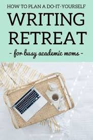 Want To Plan An Incredibly Productive Writing Retreat So You Can Finish A Writing Project Many Of Us Simply In 2020 Writing Retreat Writing Motivation Memoir Writing