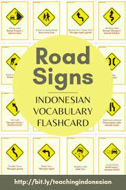Bahasa Indonesia Flashcard Roadsign Rambu Lalulintas Flashcards Vocabulary Indonesian Language