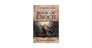 In the book of enoch it says that when yahweh saw the lawlessness, chaos, corruption and sexual immorality that had been caused by the interaction of the watchers and humans he decided to intervene through the agency of the archangels michael, raphael, gabriel and uriel. A Companion To The Book Of Enoch A Reader S Commentary Vol I The Book Of The Watchers 1 Enoch 1 36 Kogan Com