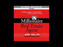 Millionaire Real Estate Agent By Gary Keller Youtube