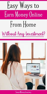 How To Earn Money From Home Without Any Investment Smart Money Journey Smart Money Earn Money From Home Money Online